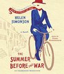 The Summer Before the War: A Novel