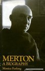 Merton a Biography