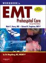 Workbook for EMT Prehospital Care  Revised Reprint