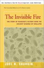 The Invisible Fire The Story of Mankind's Victory over the Ancient Scourge of Smallpox