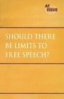 Should There Be Limits on Free Speech