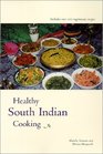 Healthy South Indian Cooking