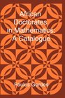 African Doctorates in Mathematics A Catalogue