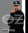 The Wit And Wisdom of Ozzie Guillen