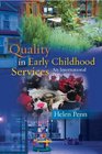 Quality in Early Childhood Services An International Perspective