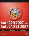 AutoCAD 2007 and AutoCAD LT 2007 No Experience Required