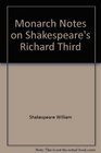Monarch Notes on Shakespeare's Richard Third