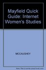 Quick View Guide to the Internet for Students of Women's Studies