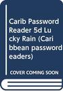 Caribbean Password Reader the Lucky Rainbow
