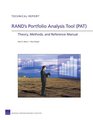 RAND's Portfolio Analysis Tool  Theory Methods and Reference Manual