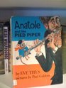 Anatole and the Pied Piper