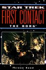 First Contact : The Borg (Star Trek: The Next Generation)