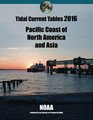 Tidal Current Tables 2016 PACIFIC Current Tables