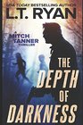The Depth of Darkness (Mitch Tanner) (Volume 1)
