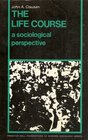 Life Course The A Sociological Perspective