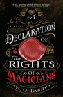 A Declaration of the Rights of Magicians (Shadow Histories, Bk 1)
