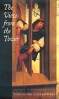 The View from the Tower Origins of an Antimodernist Image