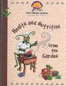 Health and Nutrition from the Garden Level 1