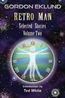Retro Man Selected Stories Volume Two
