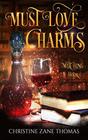 Must Love Charms A Paranormal Women's Fiction Novel