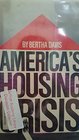 Americas Housing Crisis