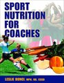 Sport Nutrition for Coaches