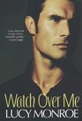 Watch Over Me (Goddard Project, Bk 4)