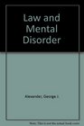 Law and Mental Disorder