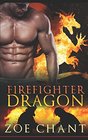 Firefighter Dragon BBW Dragon Shifter Paranormal Romance