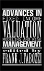 Advances in Fixed Income Valuation Modeling and Risk Management