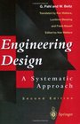 Engineering Design  A Systematic Approach