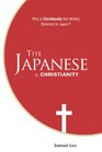 The Japanese and Christianity Why Is Christianity Not Widely Believed in Japan