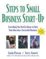 Steps to Small Business StartUp Everything You Need to Know to Turn Your Idea into a Successful Business