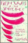Fresh Winds of the Spirit Book 2 Liturgical Resources for Year A