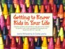 Getting to Know Kids in Your Life
