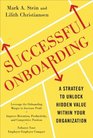 Successful Onboarding Strategies to Unlock Hidden Value Within Your Organization