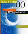 Managing 00 Surviving the Year 2000 Computing Crisis