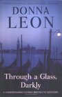 Through a Glass, Darkly (Guido Brunetti, Bk 15)