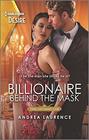 Billionaire Behind the Mask (Texas Cattleman's Club: Rags to Riches, Bk 5) (Harlequin Desire, No 2761)