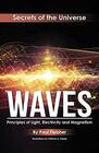 Waves Principles of Light Electricity and Magnetism