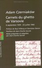 Carnets du ghetto de Varsovie  3 septembre 1939  23 juillet 1942