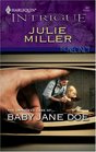 Baby Jane Doe (Precinct, Bk 4) (Harlequin Intrigue, No 947)