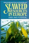 Seaweed Resources in Europe Uses and Potential
