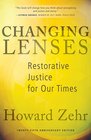 Changing Lenses Restorative Justice for Our Times 25th Anniversary Edition