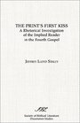 The Print's First Kiss A Rhetorical Investigation of the Implied Reader in the Fourth Gospel