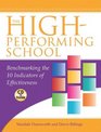The HighPerforming School Benchmarking the 10 Indicators of Effectiveness