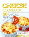Cheese cookbook 30 recipes Full Color