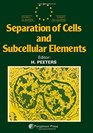 Separation of Cells and Subcellular Elements Baum