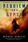 Requiem for a Gypsy A Jana Matinova Investigation Set in Slovakia