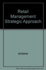 Retail Management Strategic Approach
